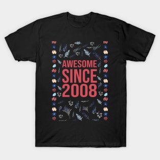 Awesome Since 2008 T-Shirt